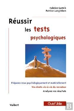 Bertrand.pt - Reussir Les Tests Psychologiques