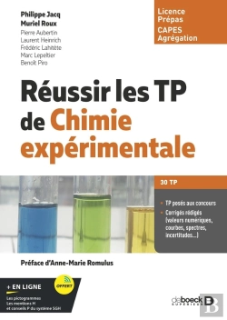 Bertrand.pt - Réussir Les Tp De Chimie Expérimentale : Licence Et Capes De Chimie, Classes Prépas
