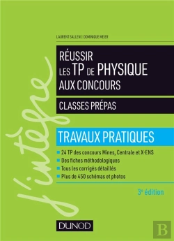 Bertrand.pt - Réussir Les Tp De Physique Aux Concours ; Classes Prépas ; Travaux Pratiques (3e Édition)