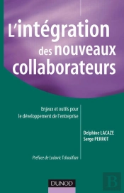 Réussir L'Intégration De Nouveaux Collaborateurs En Entreprise