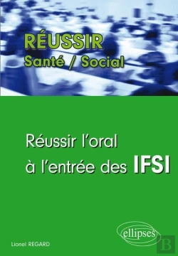 Bertrand.pt - Réussir L'Oral À L'Entrée Des Ifsi