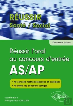 Bertrand.pt - Réussir L'Oral Au Concours D'Entrée As/Ap - 2e Édition