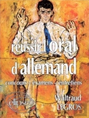 Réussir L'Oral D'Allemand