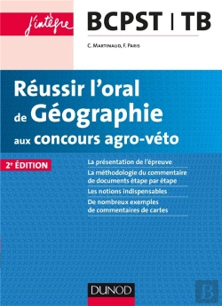 Bertrand.pt - Réussir L'Oral De Géographie Aux Concours Agro-Véto (2e Édition)