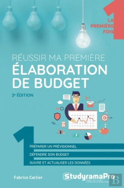Bertrand.pt - Réussir Ma Première Élaboration De Budget (2e Édition)