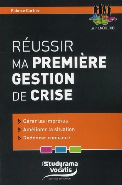Bertrand.pt - Reussir Ma Premiere Gestion De Crise