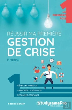 Bertrand.pt - Réussir Ma Première Gestion De Crise