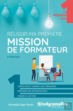 Bertrand.pt - Réussir Ma Première Mission De Formateur (3e Édition)