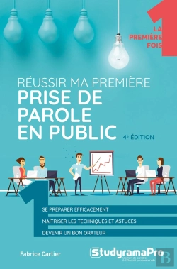 Bertrand.pt - Réussir Ma Première Prise De Parole En Public (3e Édition)