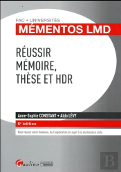 Réussir Mémoire, Thèse Et Hdr (6e Édition)