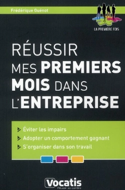Bertrand.pt - Réussir Mes Premiers Mois Dans L'Entreprise