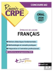 Réussir Mon Crpe : Français ; Épreuve De Leçon ; Admission Concours M2 ; Oral (Édition 2026/2027)