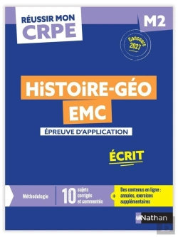 Bertrand.pt - Réussir Mon Crpe : Histoire-Géo, Emc ; M2 ; Épreuve D'Application ; Écrit ; Annales (Édition 2027)