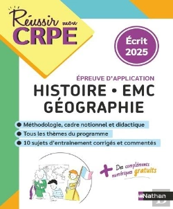 Bertrand.pt - Réussir Mon Crpe : Histoire-Géographie-Emc ; Épreuve Écrite D'Application (Édition 2025)