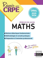 Réussir Mon Crpe : Mathématiques ; Épreuve De Leçon ; Oral (Édition 2025/2026)