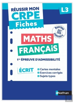 Bertrand.pt - Réussir Mon Crpe : Maths, Français Écrit Et Oral ; L3 ; 1re Épreuve D'Admissibilité ; Fiches (Édition 2027)