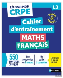Bertrand.pt - Réussir Mon Crpe : Maths, Français ; L3 ; Cahier D'Entraînement (Édition 2027/2028)
