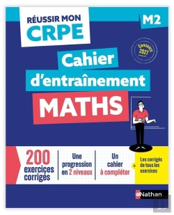 Bertrand.pt - Réussir Mon Crpe : Maths ; M2 ; Cahier D'Entraînement (Édition 2027/2028)
