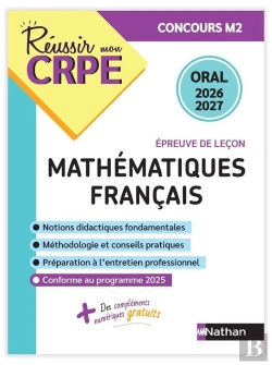 Bertrand.pt - Réussir Mon Crpe : Méthématiques, Français ; Épreuve De Leçon ; Admission Concours M2 ; Oral (Édition 2026/2027)