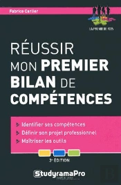 Reussir Mon Premier Bilan De Competences