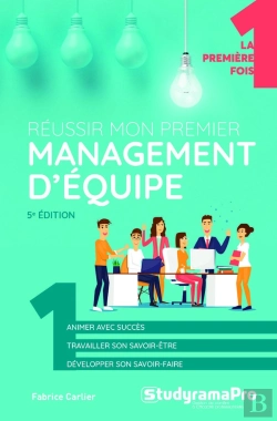 Bertrand.pt - Réussir Mon Premier Management D'Équipe (5e Édition)