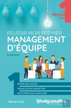 Bertrand.pt - Réussir Mon Premier Management D'Équipe (6e Édition)