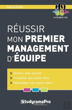 Bertrand.pt - Reussir Mon Premier Management D'Equipe