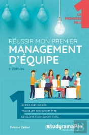 Réussir Mon Premier Management D'Équipe