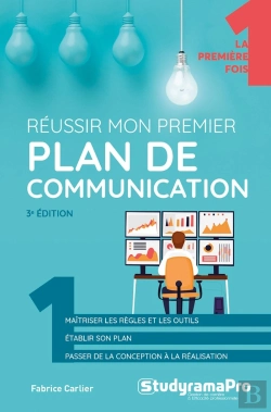 Bertrand.pt - Reussir Mon Premier Plan De Communication (3e Édition)