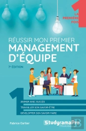 Reussir Mon Prmeier Management D'Equipe