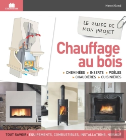 Bertrand.pt - Réussir Mon Projet ; Chauffage Bois