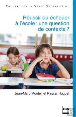 Bertrand.pt - Réussir Ou Échouer À L'École : Une Question De Contexte ?