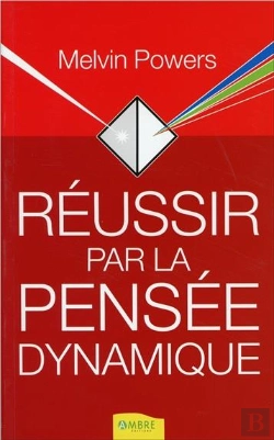 Bertrand.pt - Réussir Par La Pensée Dynamique
