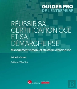 Bertrand.pt - Réussir Sa Certification Qse Et Sa Démarche Rse : Management Intégré Et Stratégie D'Entreprise