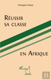 Réussir Sa Classe En Afrique