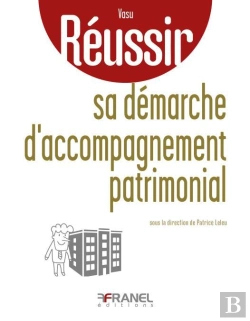 Bertrand.pt - Reussir Sa Demarche D Accompagnement Patrimonial