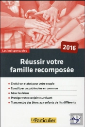 Reussir Sa Famille Recomposee
