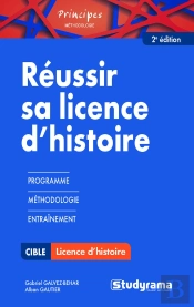 Reussir Sa Licence D'Histoire