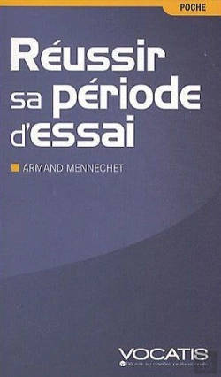 Bertrand.pt - Réussir Sa Periode D'Essai