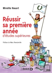 Réussir Sa Première Année D'Études Supérieures (2e Édition)