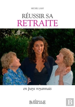 Bertrand.pt - Reussir Sa Retraite En Pays Royannais