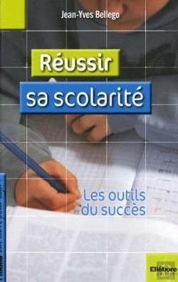 Bertrand.pt - Réussir Sa Scolarité ; Les Outils Du Succès