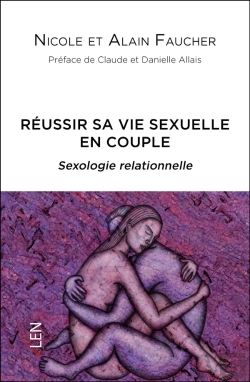Bertrand.pt - Réussir Sa Vie Sexuelle En Couple ; Sexologie Relationnelle