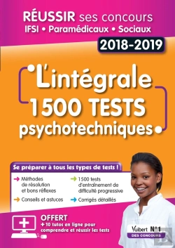 Bertrand.pt - Réussir Ses Concours Ifsi, Paramédicaux Et Sociaux ; Intégral Tests Psychotechniques (Édition 2018/2019)