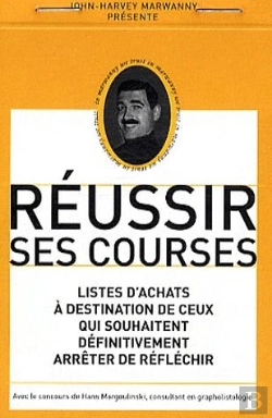 Bertrand.pt - Réussir Ses Courses : Listes D'Achats À Destination De Ceux Qui Souhaitent Définitivement Arrêter De Réfléchir