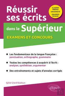 Bertrand.pt - Réussir Ses Écrits Dans Le Supérieur. Examens Et Concours. Classes Prépas-Université-Grandes Écoles