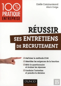 Bertrand.pt - Réussir Ses Entretiens De Recrutement ; Les 5 Étapes De La Méthode Star