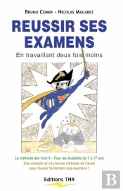 Réussir Ses Examens En Travaillant Deux Fois Moins
