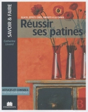 Réussir Ses Patines