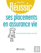 Réussir : Ses Placements En Assurance Vie